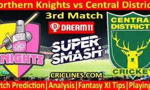 Today Match Prediction-NK vs CD-Dream11-Super Smash T20 2023-24-3rd Match-Who Will Win