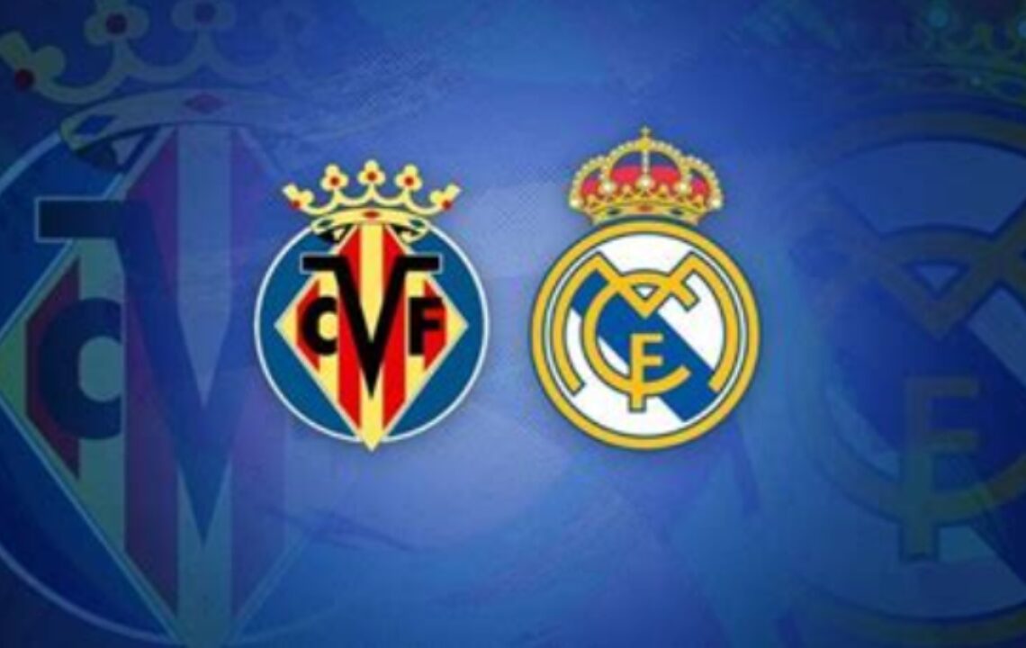 Real Madrid vs Villarreal FC