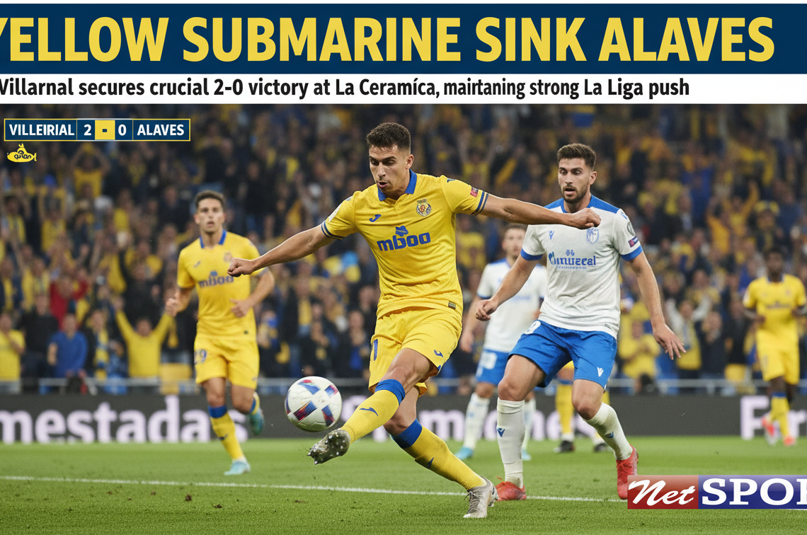 Submarino Amarillo beat Alaves to maintain La Liga push